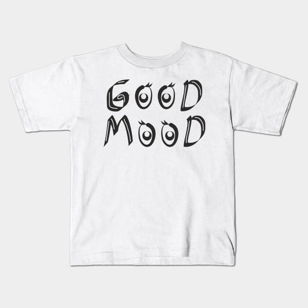 "Good Mood" Kids T-Shirt by Evgeniya